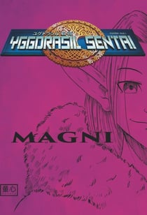 Yggdrasil Sentai Tome 3 : magni