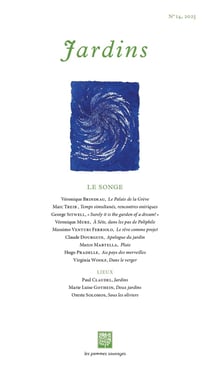 Jardins n.14 : Le songe