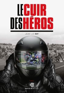 LE CUIR DES HÉROS