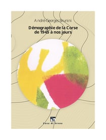 Les bouleversements démographiques de la Corse contemporaine
