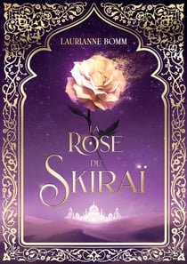 La rose du Skiraï