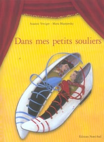 Dans mes petits souliers