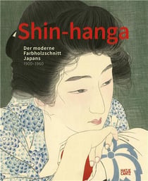 Shin-hanga : der moderne farbholzschnitt japans - 1900-1960