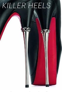 Killer heels the art of the high-heeled shoe