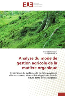 Analyse du mode de gestion agricole de la matiere organique