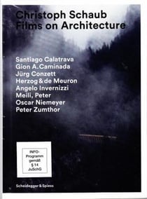 Christoph schaub films on architecture