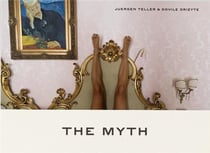 Juergen Teller : the myth