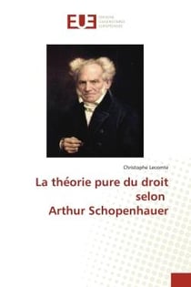 La the orie pure du droit selon Arthur Schopenhauer