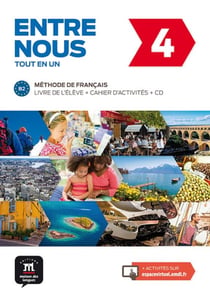 Entre nous 4 : FLE - livre de l'élève + cahier + CD