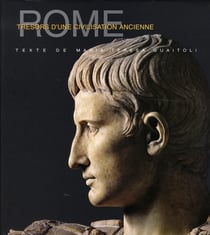 Rome, trésors d'une civilisation ancienne