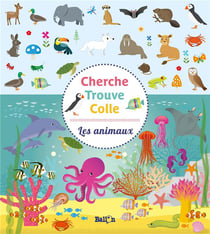 Cherche, trouve, colle - les animaux