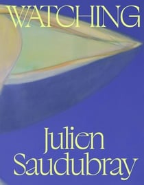 Julien Saudubray : watching
