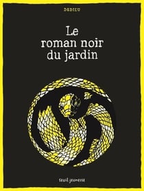 Charles : Le roman noir du jardin