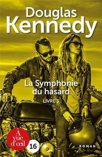 La symphonie du hasard Tome 3