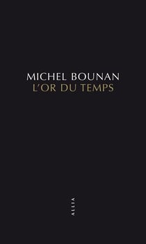 L'OR DU TEMPS