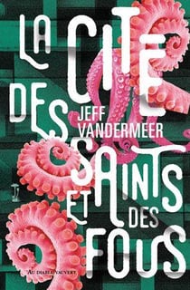 La cité des saints et des fous