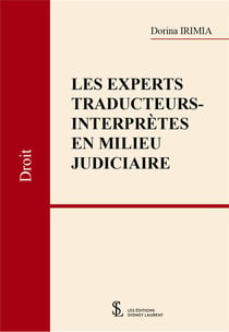 Les experts traducteurs-interpretes en milieu judiciaire