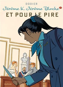 Jérôme K. Jérôme Bloche Tome 28 : et pour le pire