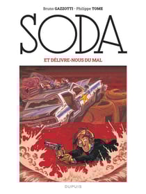 Soda Tome 9 : et délivre-nous du mal