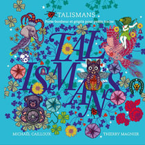 Talismans - porte-bonheur et grigris pour petits tracas