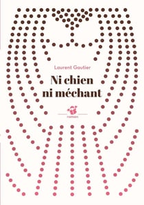 Ni chien ni méchant