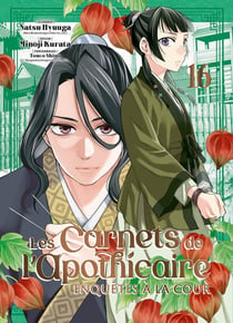 Les carnets de l'apothicaire : enquêtes à la cour Tome 16