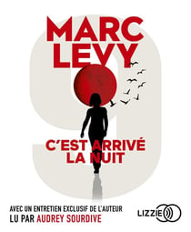 9 Tome 1 : c'est arrivé la nuit