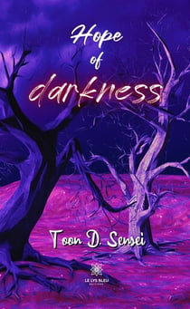 Hope of darkness