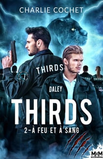 Thirds Tome 2 - à feu et à sang