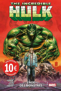 Hulk Tome 1 : L'âge des monstres