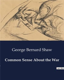 Common sense about the war
