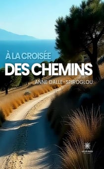 À la croisée des chemins