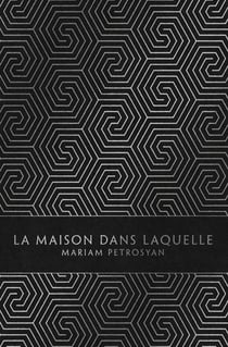 La maison dans laquelle