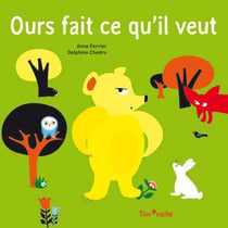 Ours Fait Ce Qu'Il Veut
