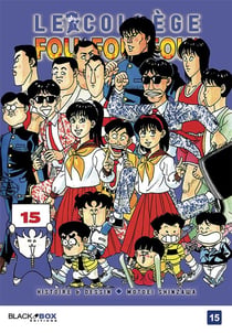Le collège fou, fou, fou Tome 15