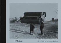 Palestine: territoire, mémoire, projections