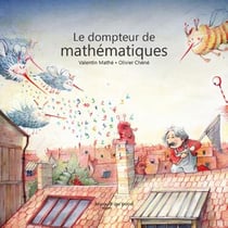 Le dompteur de mathématiques