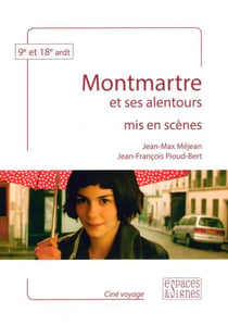 Montmartre mis en scenes