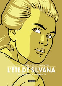 Les 4 saisons de la Résistance Tome 2 : L'Eté de Silvana