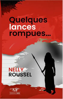 Quelques lances rompues