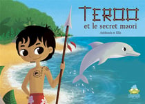 Teroo et le secret maori