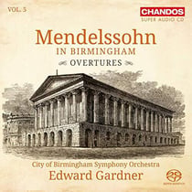 Mendelssohn in Birmingham: ouvertures
