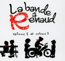 La bande à renaud /vol.1 & /vol.2