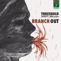Savoretti - Mina: Branch Out