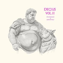Decius Vol. II: Splendour & Obedience