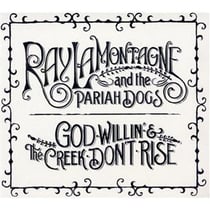 God willin' & the creek don't rise