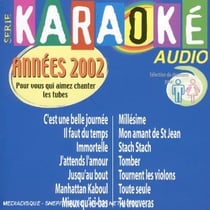 Karaoke Années 2002/vol 1