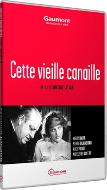 Cette vieille canaille