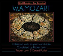 Mozart : Oeuvres inachevées pour violon et piano