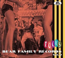 Bear Family Records Rocks Vol. 2